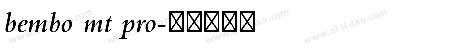 bembo mt pro字体转换